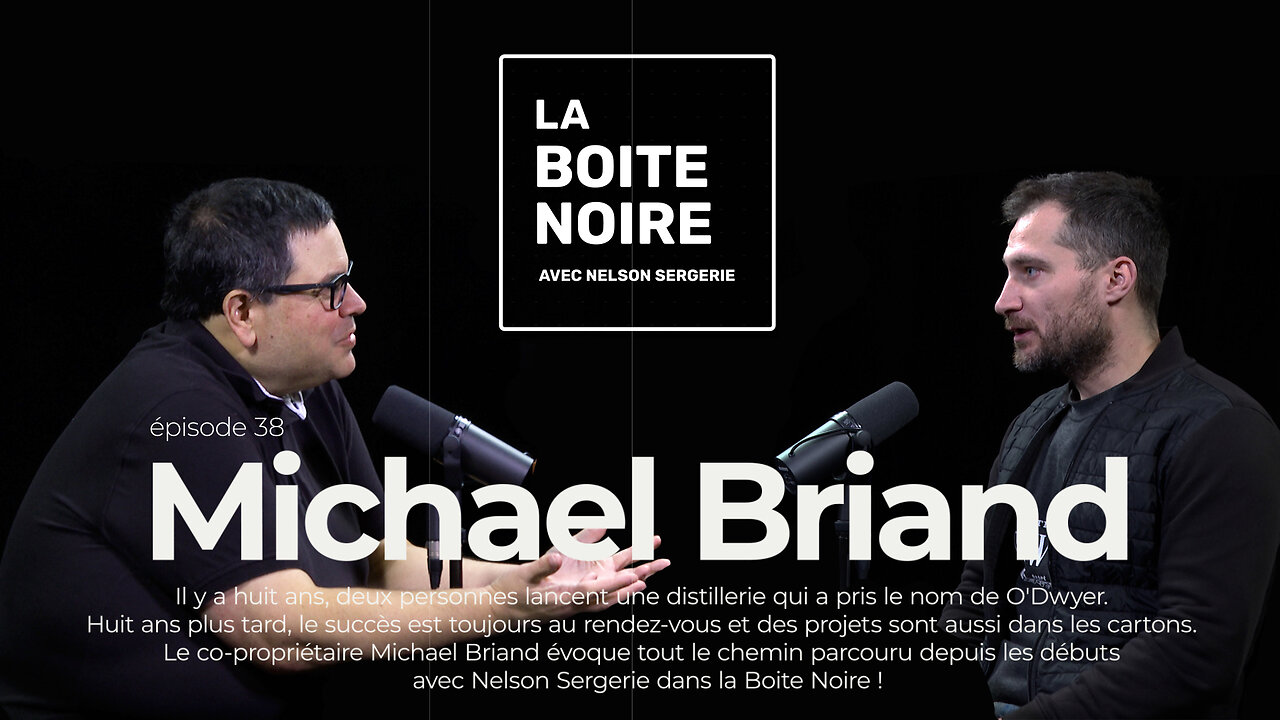 La Boîte Noire avec Nelson Sergerie : Michael Briand