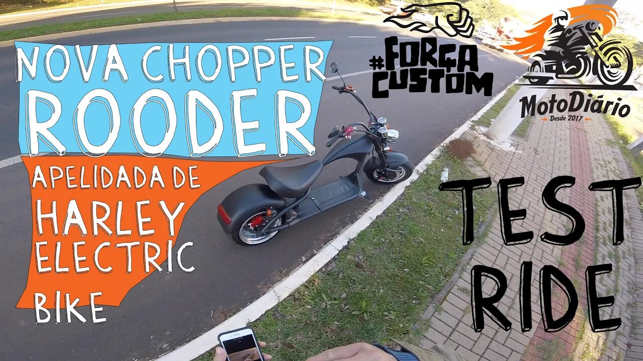 Nova ROODER Chopper elétrica : Test Ride e Primeiras Impressões.