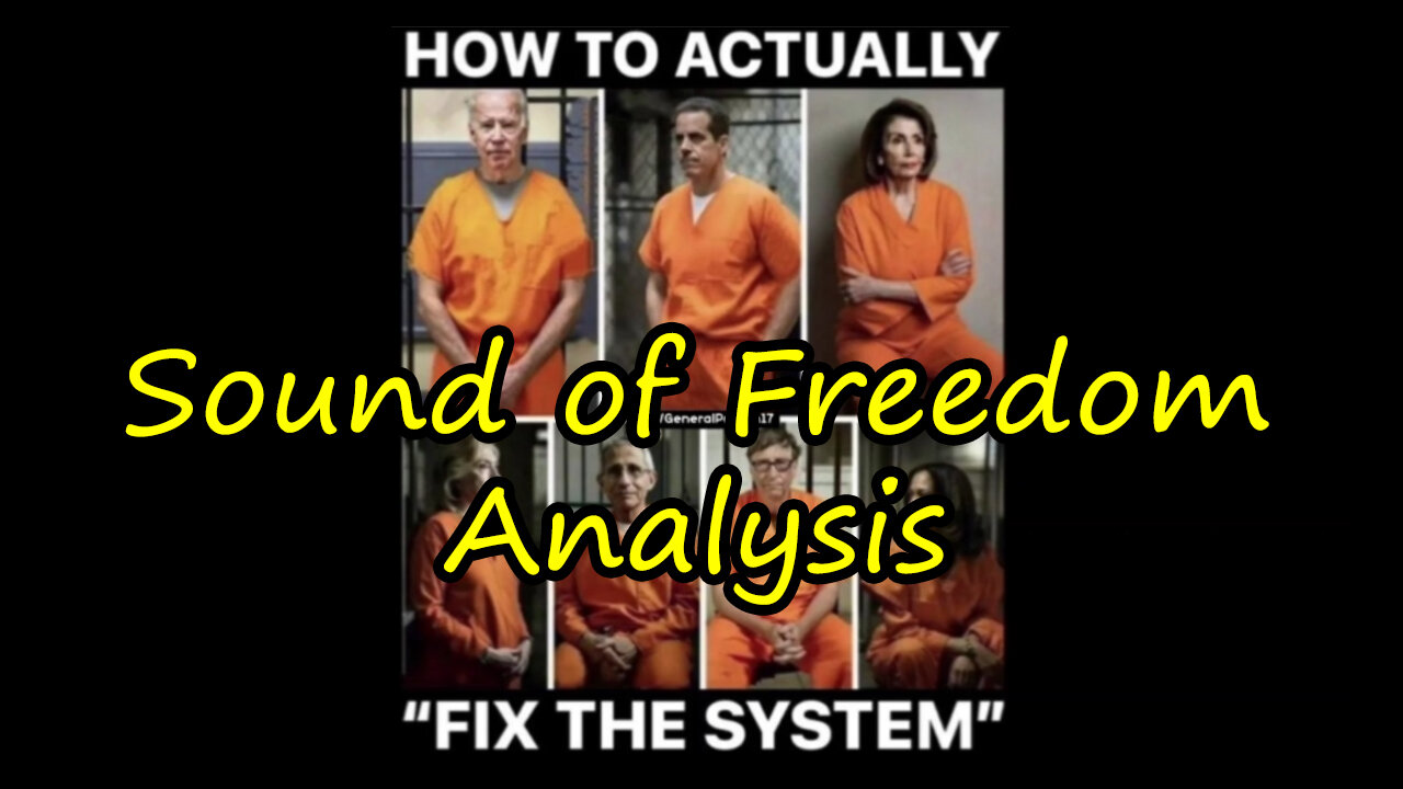 Sound of Freedom Analysis. Incredible