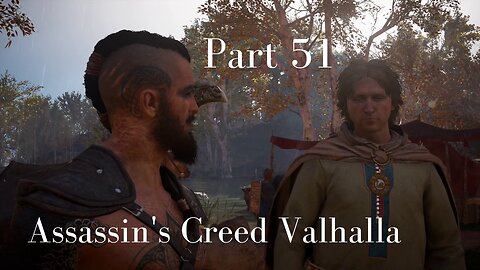 Assassin's Creed Valhalla Gameplay Walkthrough | Part 51 | No Commentary