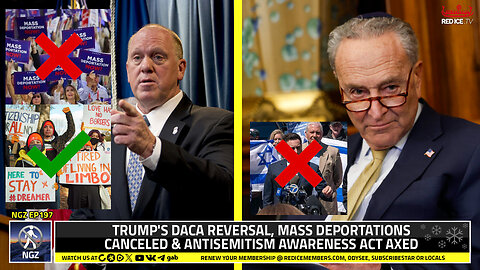 No-Go Zone: Trump's DACA Reversal, Mass Deportations Canceled & Antisemitism Awareness Act Axed