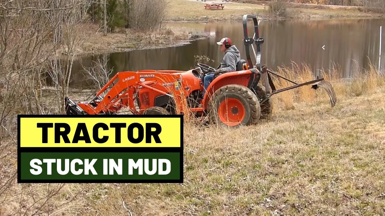 #117 Double FAIL Clearing Around Pond. Tractor Stuck. What Would You Do Here?