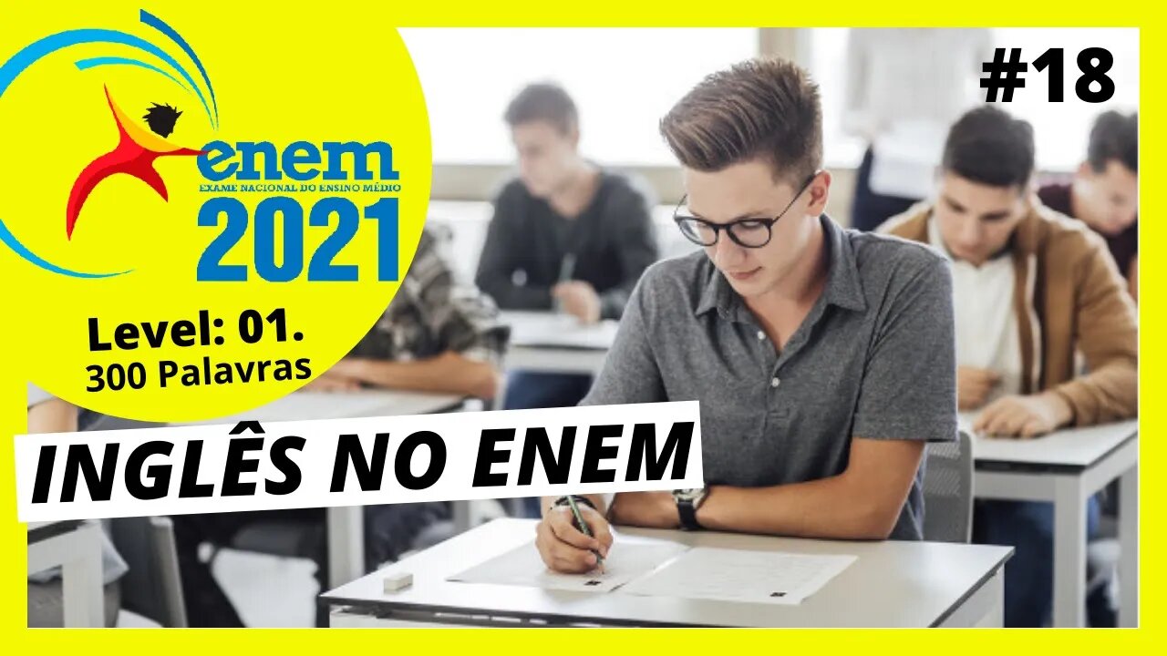 INGLÊS PARA ENEM | INGLÊS NO ENEM | ENEM INGLÊS |CURSO DE INGLÊS PARA O ENEM 2021|LEITURA GUIADA