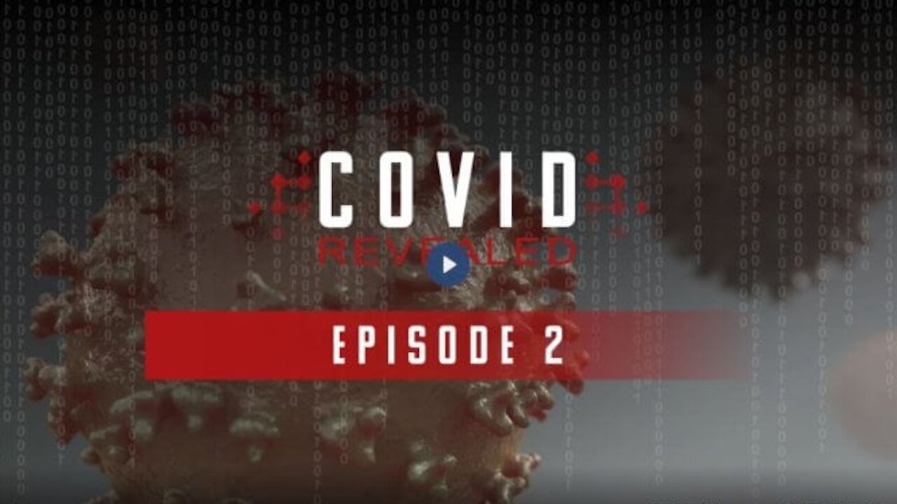 COVID Revealed - Episode 2: Robert F. Kennedy Jr., Dr. Peter McCullough