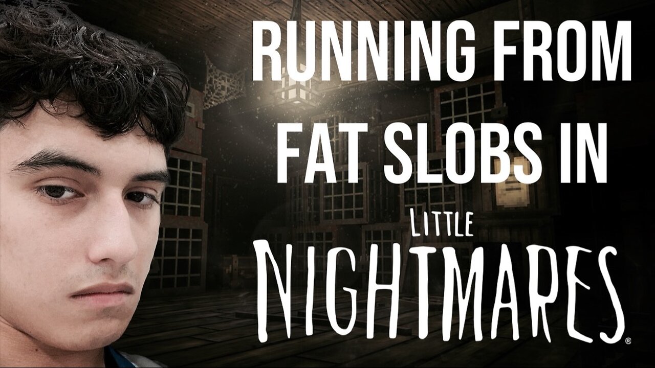 Running From Fat Slobs In LITTLE NIGHTMARES!!!