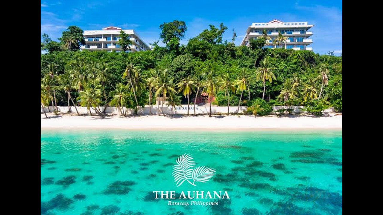 The Auhana- BORACAY BEACH PHILIPPINES /TRAVEL VLOG