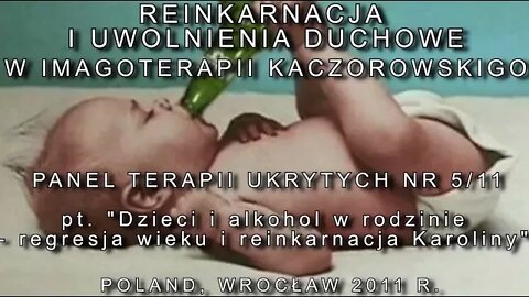 EGZORCYZMY UWOLNIENIA DUCHOWE Dzieci i alkohol 2011 TV IMAGO