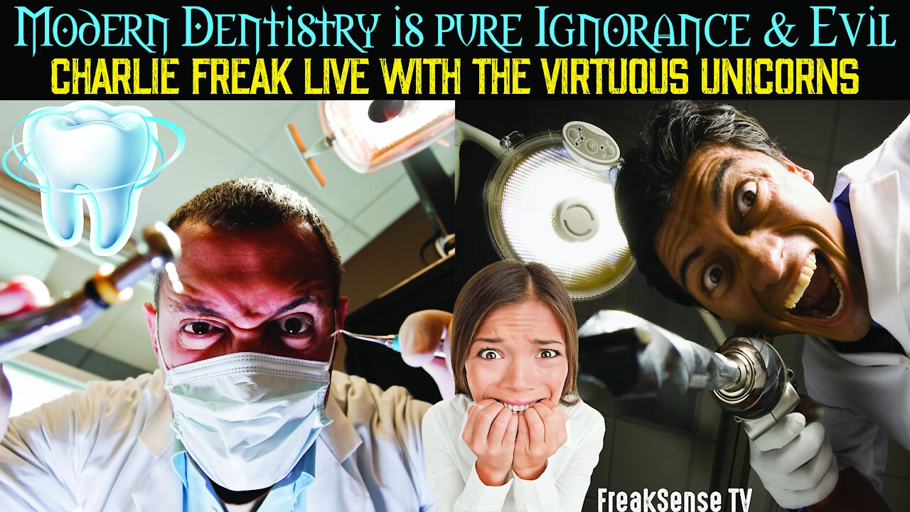 Modern Dentistry is Ignorance & Pure Evil