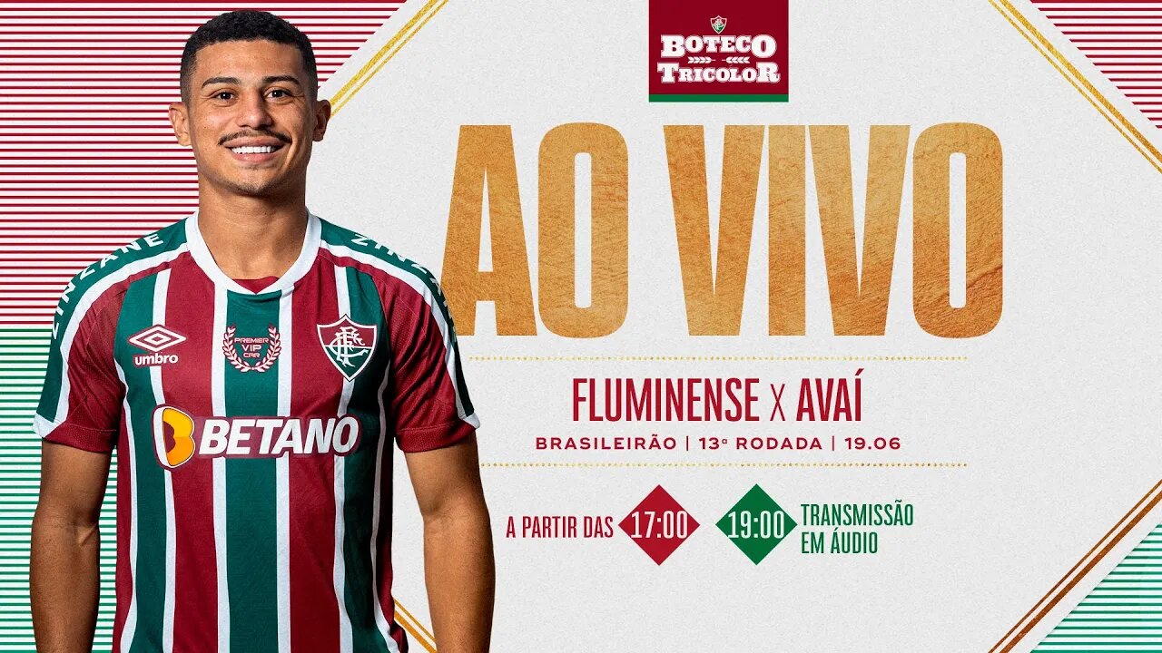 AO VIVO - FLUMINENSE X AVAÍ | BRASILEIRÃO 2022