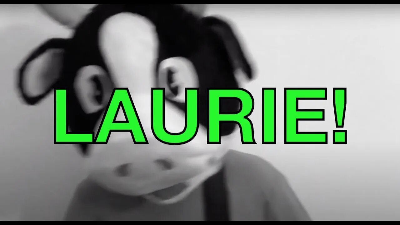 Happy Birthday LAURIE! - COW Happy Birthday Song