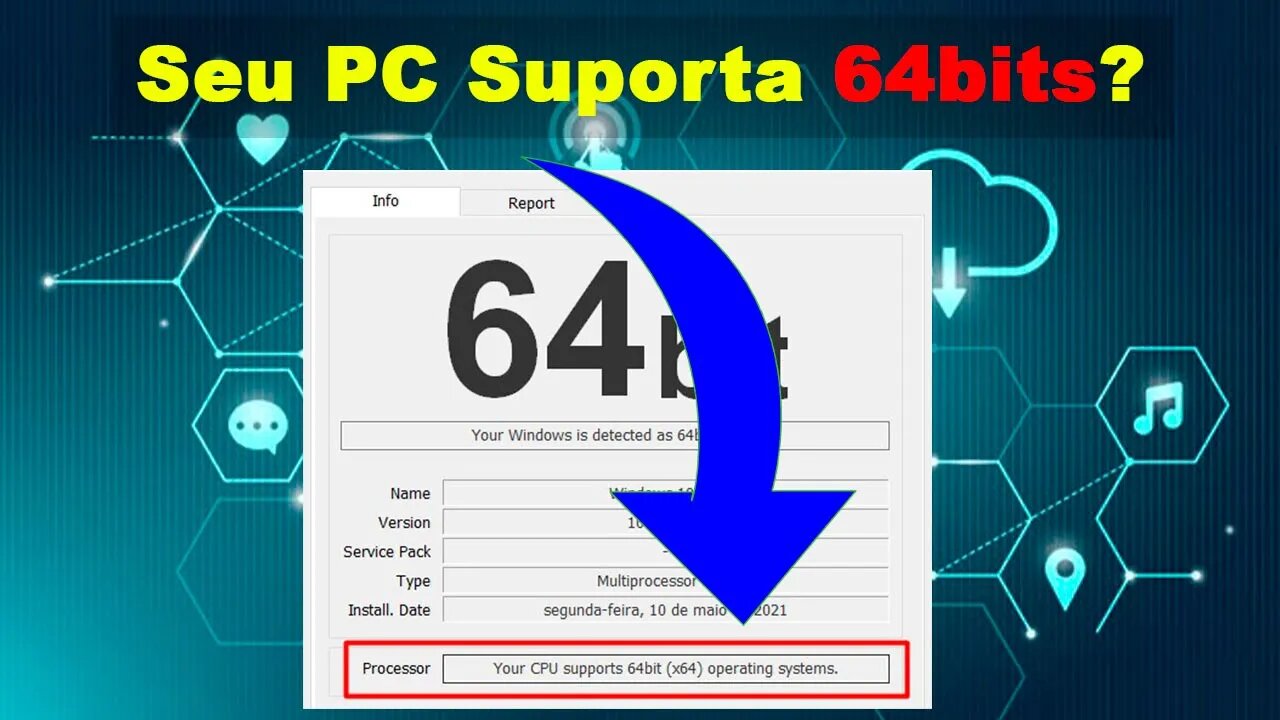 Meu PC suporta 64Bits?