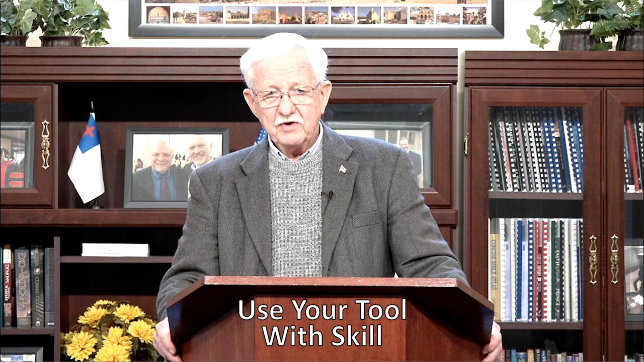 Use Your Tool With Skill - Rev. Dr. EJ Buckardt