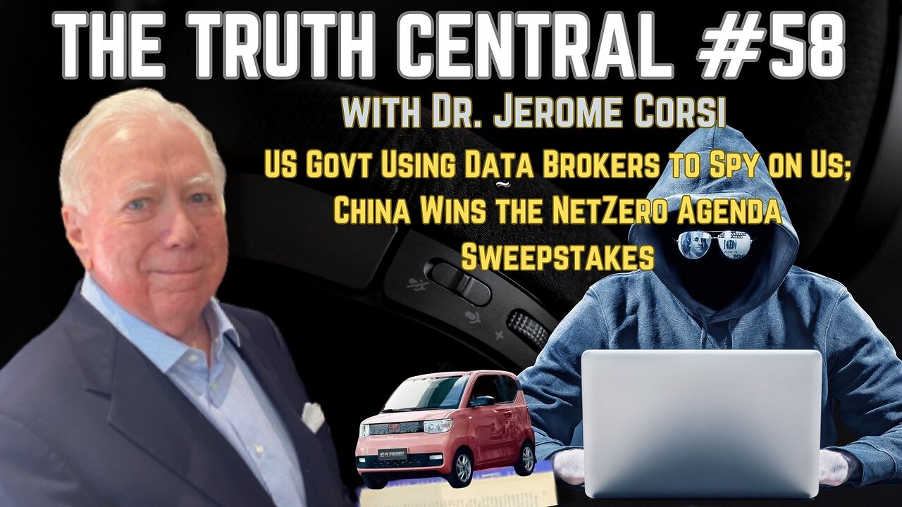 Ep. 58: US Using Data Brokers to Spy on You; China Wins Net Zero Sweepstakes