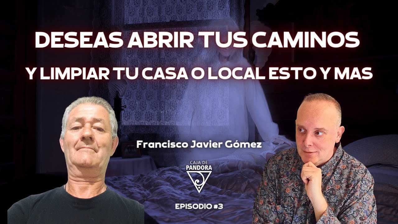 Deseas Abrir tus Caminos y Limpiar tu Casa o Local esto y mas con Francisco Javier Gómez