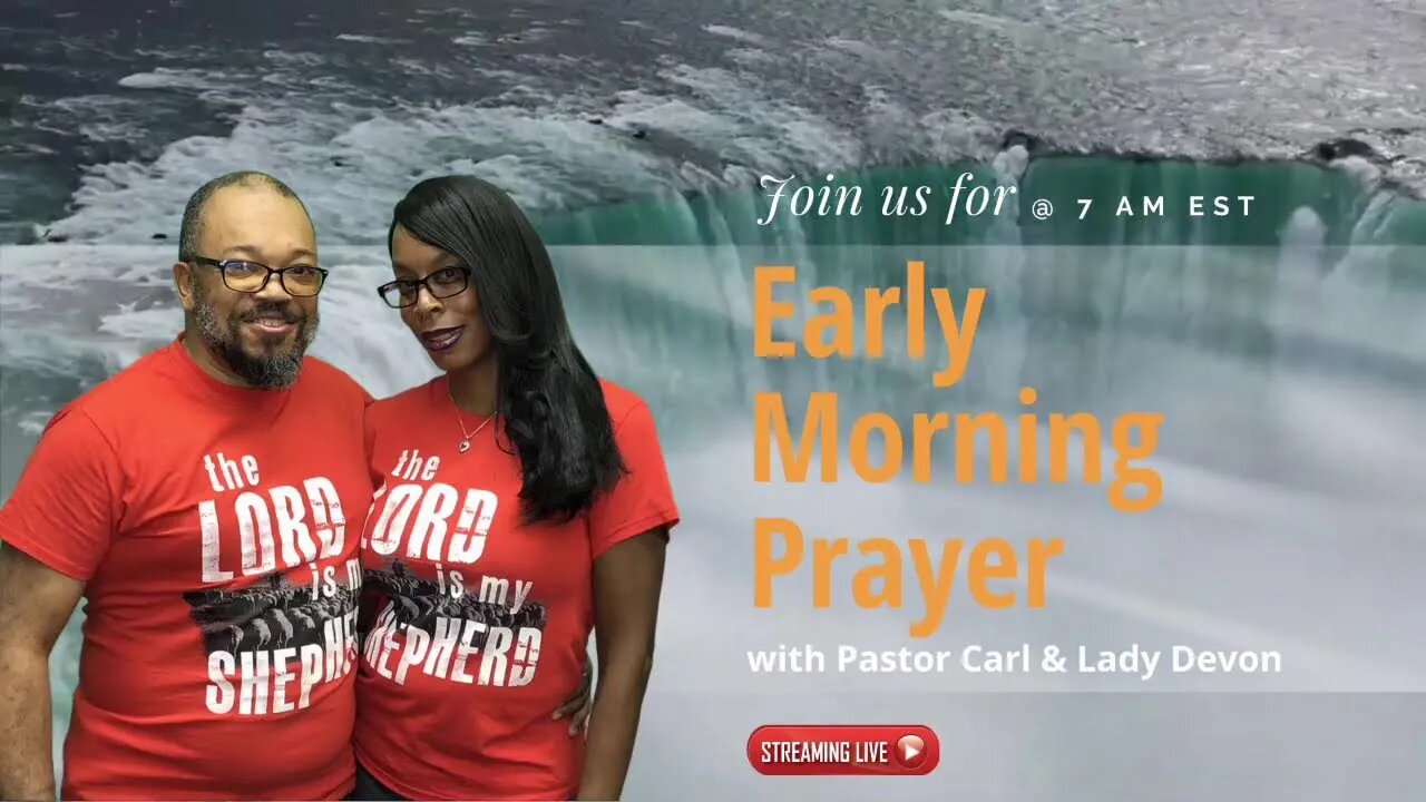Early morning prayer with Pastor Carl & Lady Devon Mitchell and guest hot Pastor Greg Young