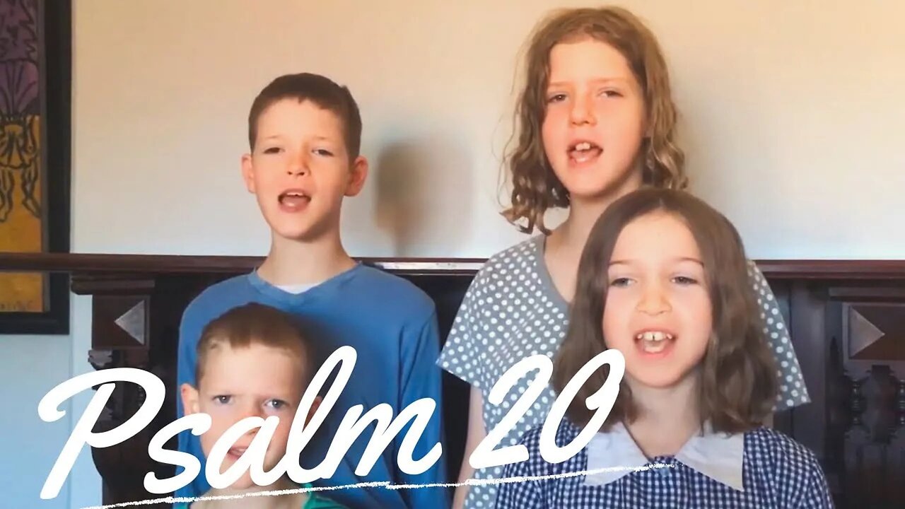 Sing the Psalms ♫ Memorize Psalm 20 Singing “May the Lord...” | Homeschool Bible Class