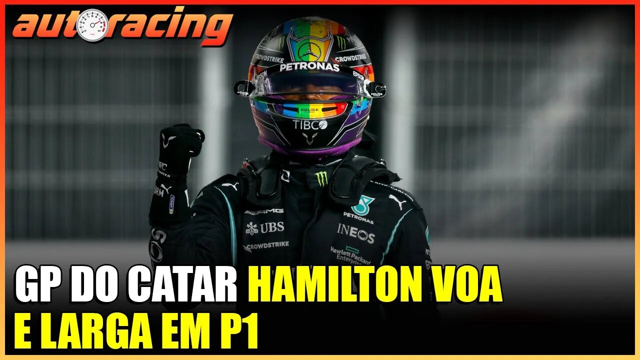 LEWIS HAMILTON VOA E FAZ A POLE NO GP DO CATAR LOSAIL | TREINO DE CLASSIFICAÇÃO GP DO QATAR DE F1