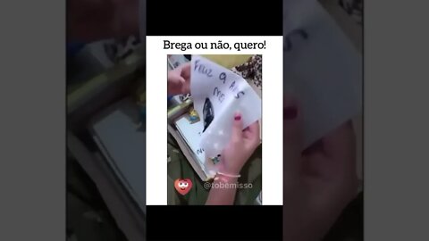 BREGA OU NAO EU QUERO !! PODE FALAR VOCE TAMBEM CURTIU !! ( MEME ) ( VIRAL ) #shorts