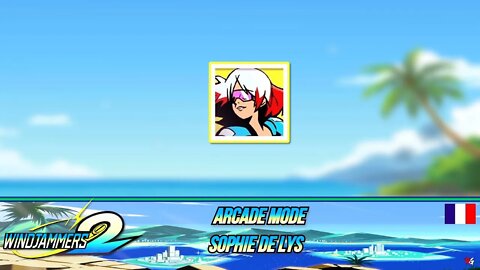 Windjammers 2 🥏 : Arcade Mode - Sophie De Lys 🇨🇵