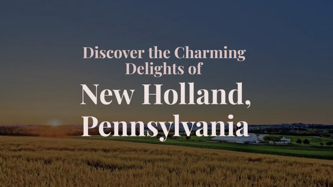 Charming delights of New Holland, PA | stufftodo.us