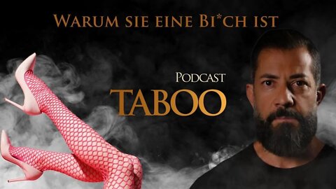 Warum Sie eine Bi*ch ist