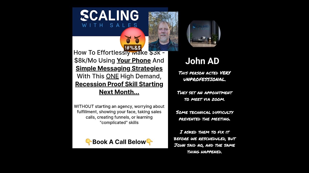 Scaling with sales is a very unprofessional company.