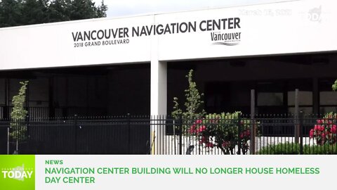 Vancouver City Council gives blessing to possible sale of former Navigation Center building