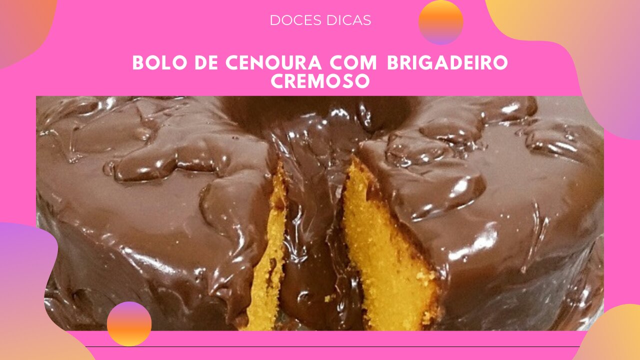 Bolo Vulção de Cenoura com Cobertura de Chocolate