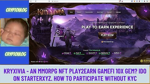 Kryxivia - An MMORPG NFT Play2Earn Gamefi 10x Gem? IDO On Starterxyz. How To Participate Without KYC