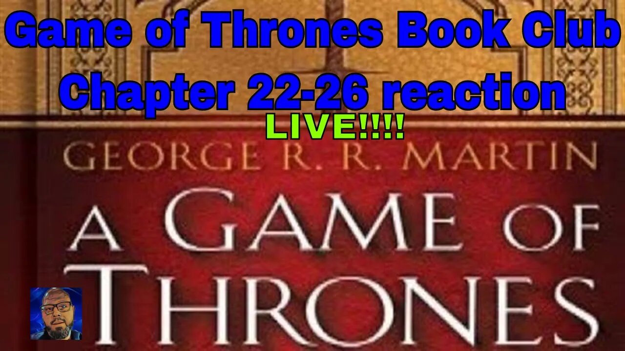 Game of THrones Book Club LIVE | A Stream by the Crossroads | Chapter 22-26 reaction