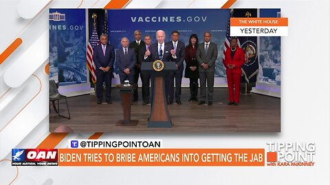 Tipping Point - Biden Tries to Bribe Americans Into Getting the Jab