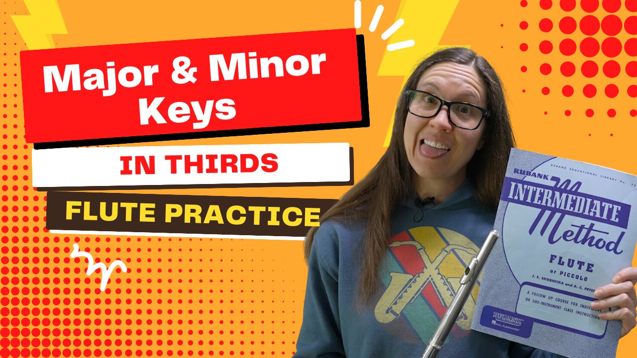 Major and Minor Keys in Thirds | Rubank Intermediate Method For Flute | Practice Flute With Me