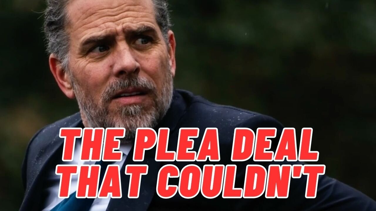 Hunter Biden Plea Deal was a 'Get Out of Jail Free' Card