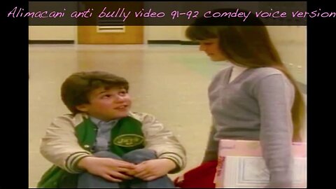 Alimacani anti bully video 91 92 comedy voice version