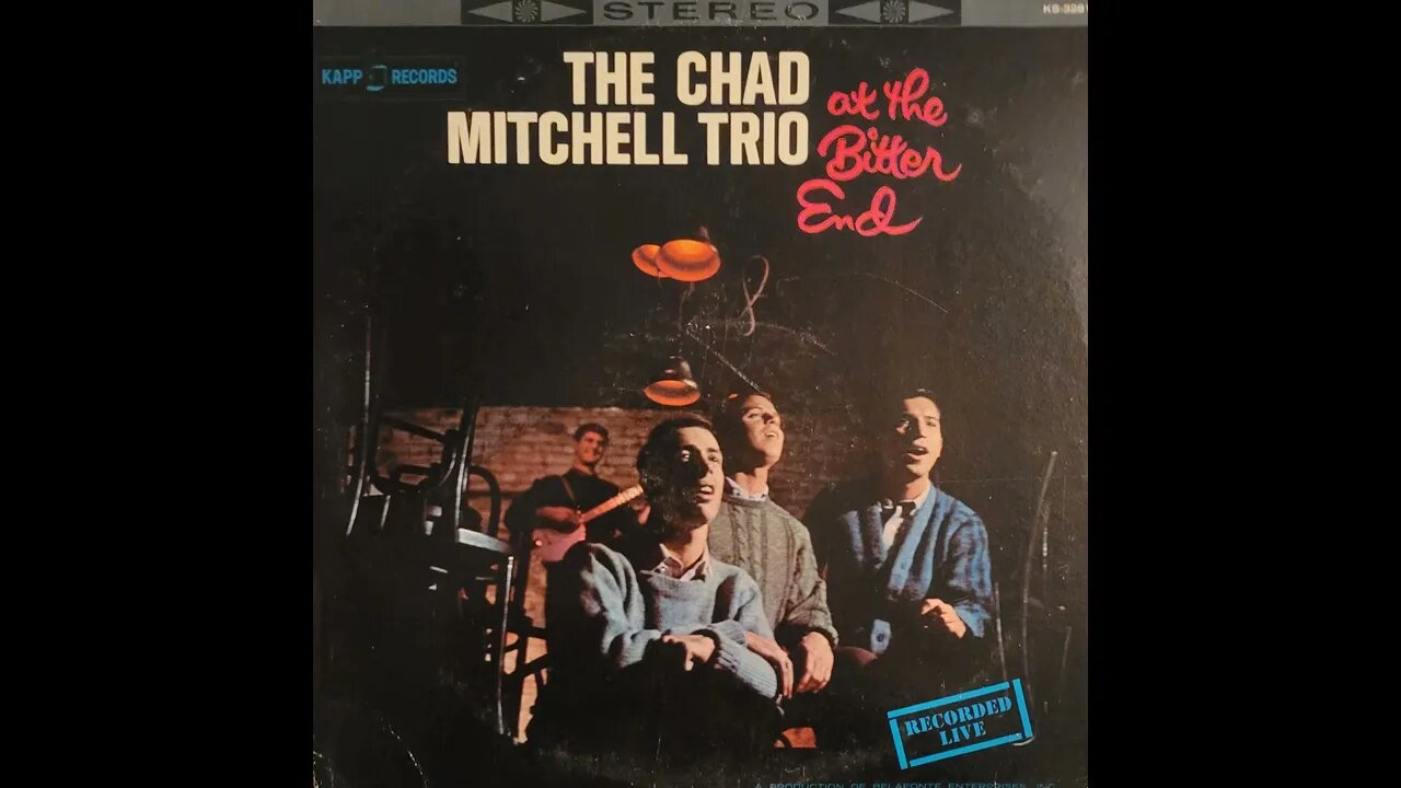 The Chad Mitchell Trio at the Bitter End