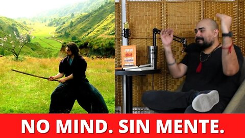 (CLIP) ¿Cómo hacer para enfocarse en el momento? "Sin mente".