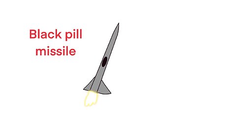 Black pill missile