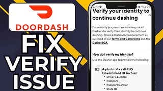 HOW TO FIX DOORDASH UNABLE TO VERIFY IDENTITY