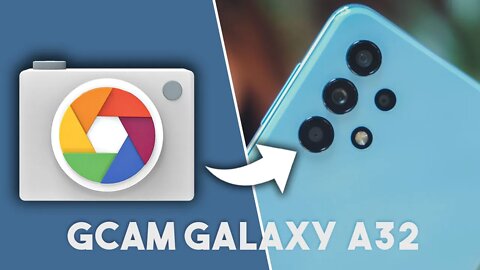 Como INSTALAR GCAM no GALAXY A32 (100% FUNCIONAL)