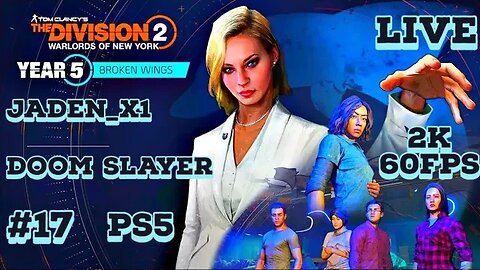 Tom Clancy's Division 2 Broken Wings PS5 2K Livestream 17