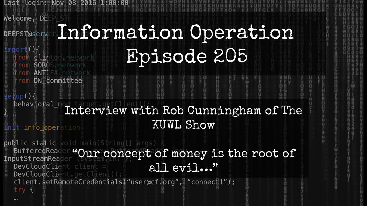 IO Episode 205 - Rob Cunningham, The KUWL Show - Our Concept Of Money