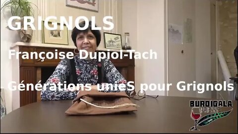 Grignols 2020, Françoise Dupiol-Tach pour Générations unieS pour Grignols