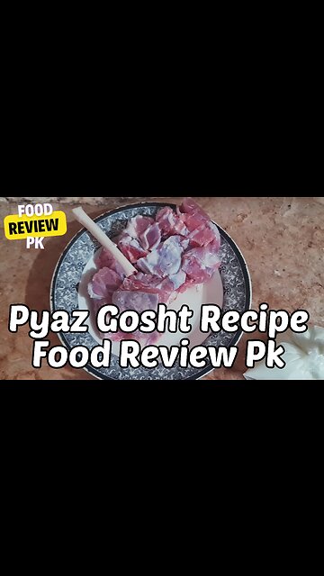Pyaz Gosht Recipe