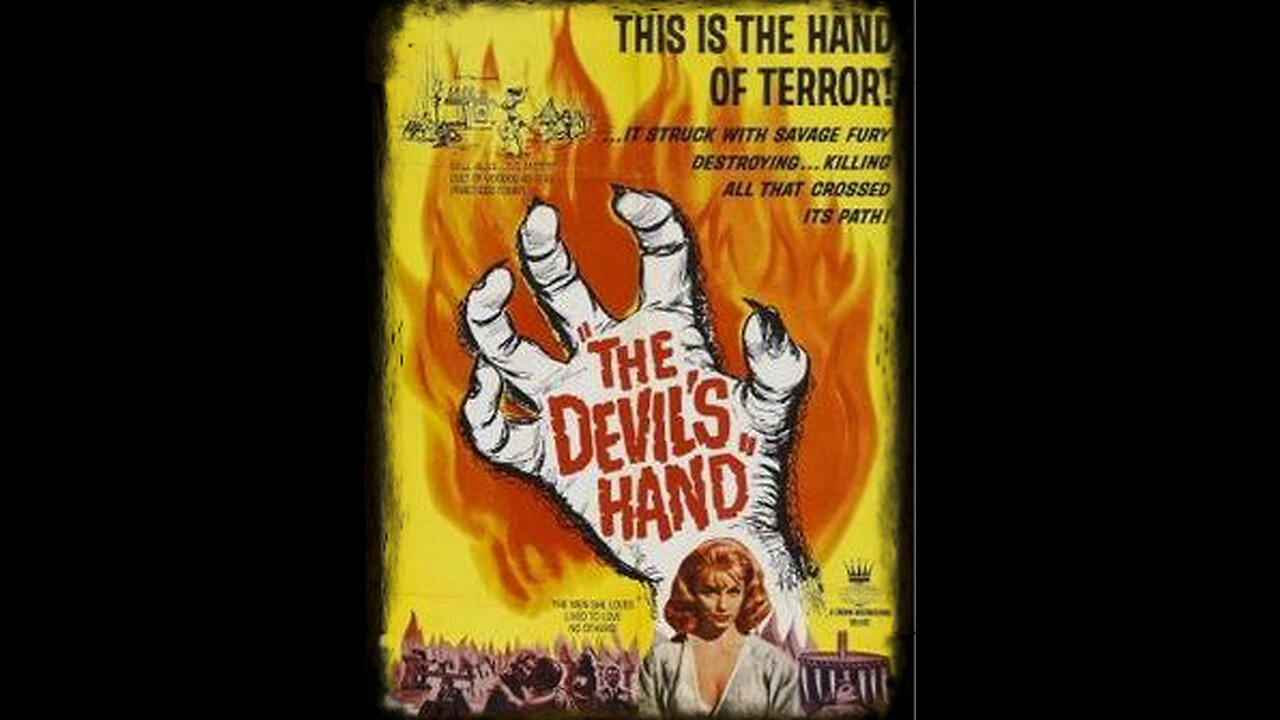 The Devils Hand 1962 Horror | Classic Horror Films | Cult Horror Films