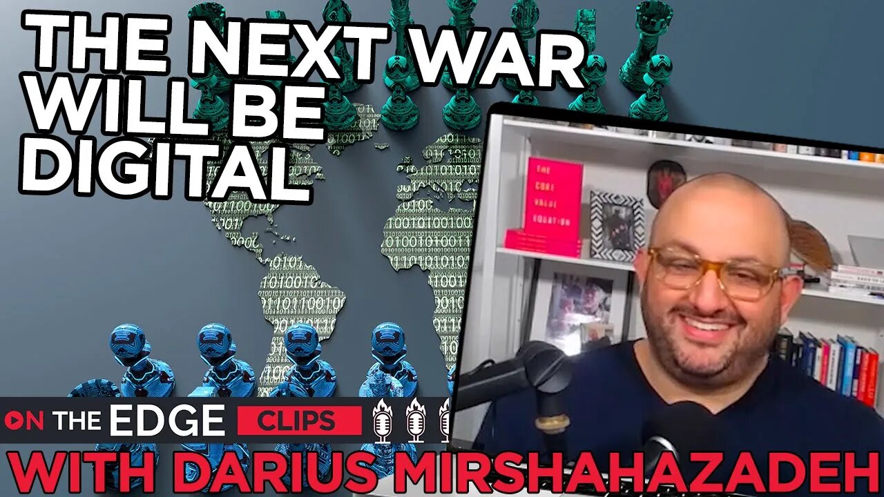 Darius Mirshahzadeh CLIP 3 digital war