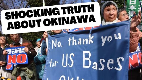 The Shocking Truth about Okinawa Under US and Japan Imperialism