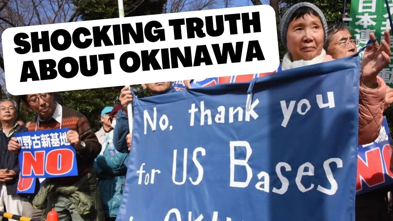 The Shocking Truth about Okinawa Under US and Japan Imperialism