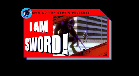 I Am Sword!