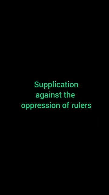5. Supplication against the oppression of rulers