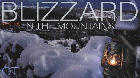 Blizzard in The Mountains 2| Howling wind and blowing snow for Relaxing| Studying| Sleep| 10 Hours
